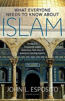 What Everyone Needs to Know about Islam