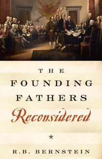 The Founding Fathers Reconsidered