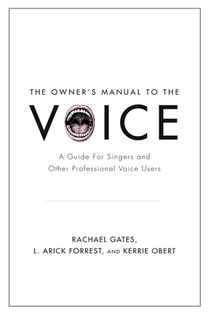 The Owner's Manual to the Voice