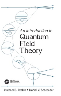 An Introduction To Quantum Field Theory