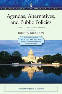 Agendas, Alternatives, and Public Policies