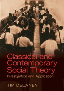 Classical and Contemporary Social Theory