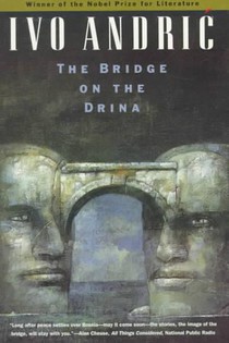 Andric, I: Bridge on the Drina