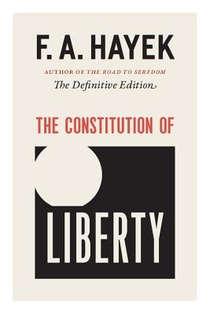 CONSTITUTION OF LIBERTY