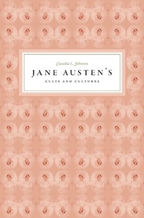 Jane Austen's Cults and Cultures