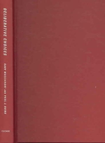 Deliberative Choices