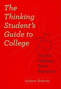 The Thinking Student's Guide to College voorzijde