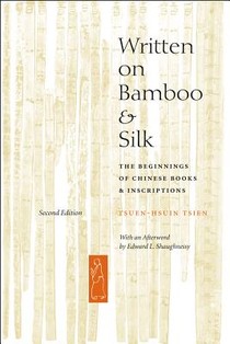 Written on Bamboo and Silk