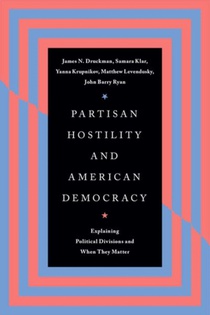 Partisan Hostility and American Democracy