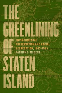 The Greenlining of Staten Island