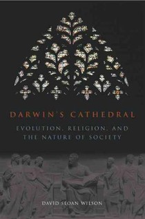 Darwin`s Cathedral – Evolution, Religion, and the Nature of Society