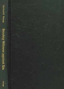 Bearing Witness against Sin