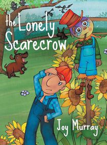 The Lonely Scarecrow