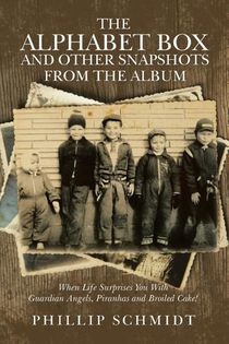 The Alphabet Box and Other Snapshots From the Album