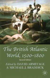 The British Atlantic World, 1500-1800