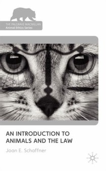 An Introduction to Animals and the Law