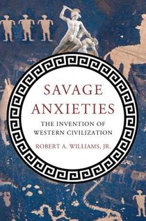 Williams, R: Savage Anxieties
