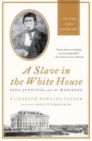 A Slave in the White House