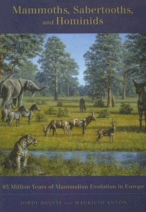 Mammoths, Sabertooths, and Hominids