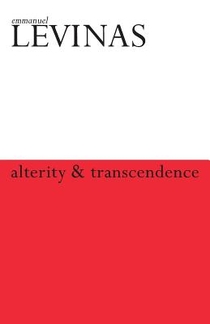 Alterity and Transcendence