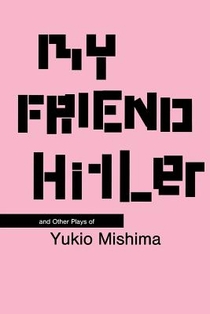 My Friend Hitler: And Other Plays voorzijde