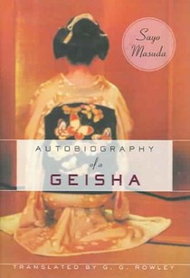 Autobiography of a Geisha