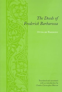 The Deeds of Frederick Barbarossa