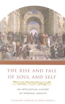 The Rise and Fall of Soul and Self