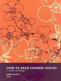 How to Read Chinese Poetry