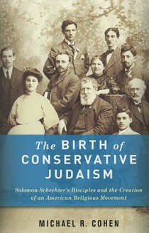 The Birth of Conservative Judaism voorzijde