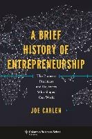 A Brief History of Entrepreneurship