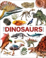Our World in Pictures The Dinosaurs Book