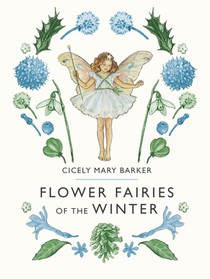 FLOWER FAIRIES OF THE WINTER