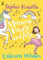 Mummy Fairy and Me: Unicorn Wishes voorzijde