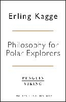 Philosophy for Polar Explorers