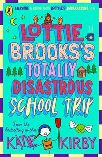 Lottie Brooks's Totally Disastrous School-Trip voorzijde