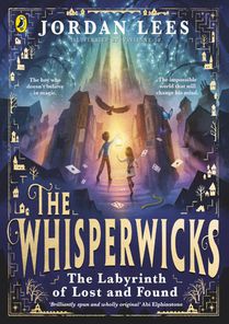 The Whisperwicks: The Labyrinth of Lost and Found voorzijde