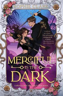 Merciful is the Dark