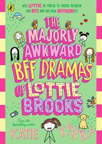 The Majorly Awkward BFF Dramas of Lottie Brooks voorzijde