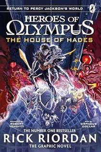 The House of Hades: The Graphic Novel