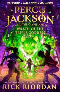 Percy Jackson and the Olympians: Wrath of the Triple Goddess