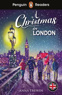 Penguin Readers Level 1: A Christmas in London (ELT Graded Reader)