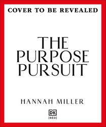 The Purpose Pursuit