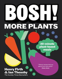 BOSH! More Plants