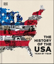The History of the USA Year by Year