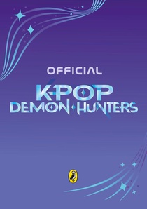 KPop Demon Hunters: The Official Junior Novelization