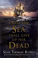 Until the Sea Shall Give Up Her Dead