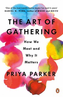 The Art of Gathering