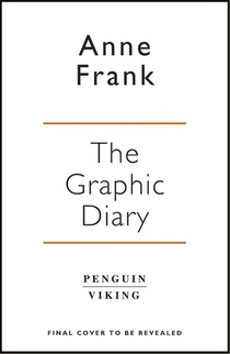 Anne Frank’s Diary: The Graphic Adaptation voorzijde