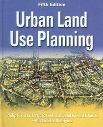 Urban Land Use Planning, Fifth Edition